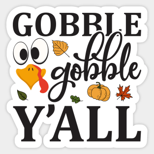 Gobble Gobble Yall Sticker